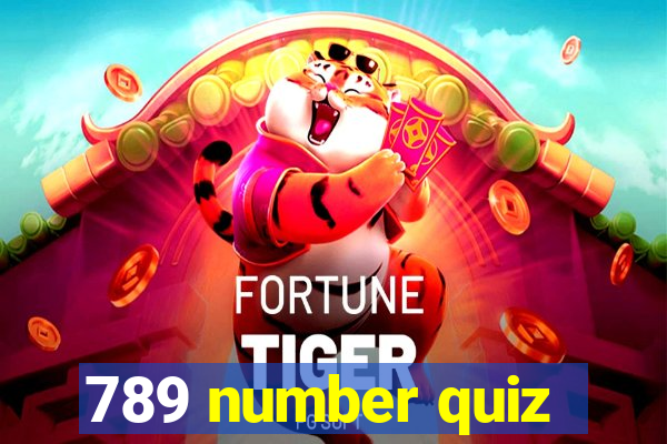 789 number quiz