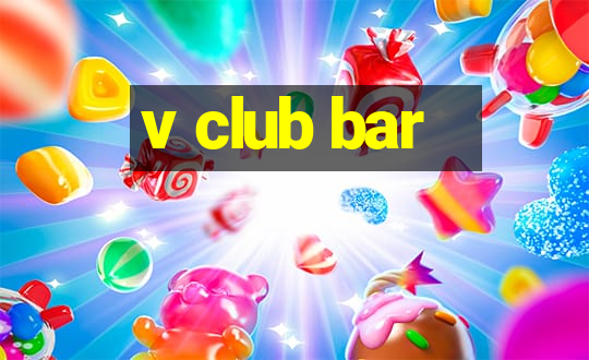 v club bar