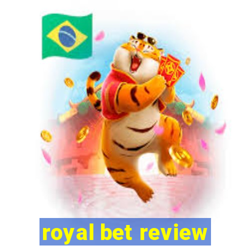 royal bet review