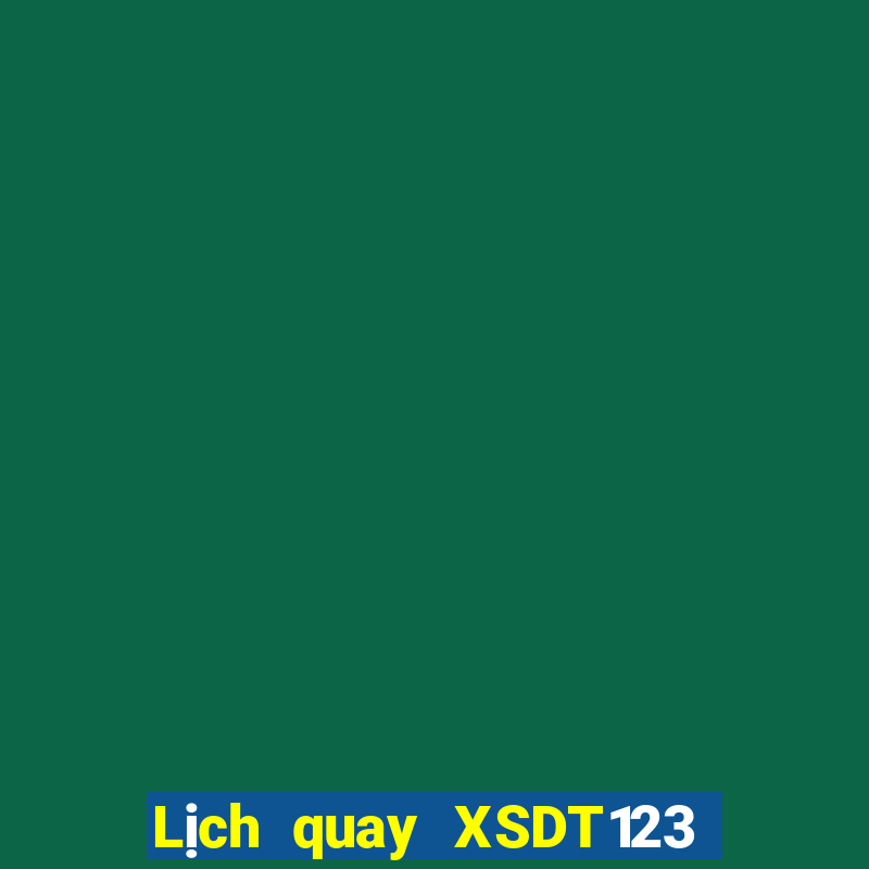 Lịch quay XSDT123 ngày 7