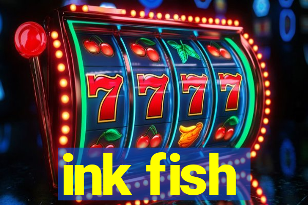 ink fish