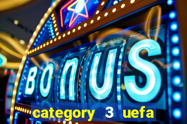 category 3 uefa euro 2024