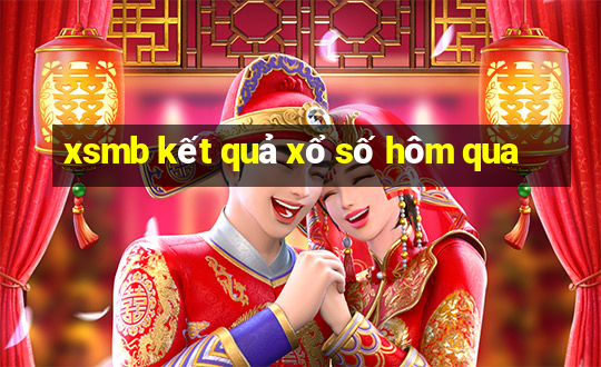 xsmb kết quả xổ số hôm qua