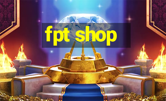 fpt shop