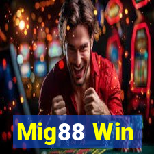 Mig88 Win