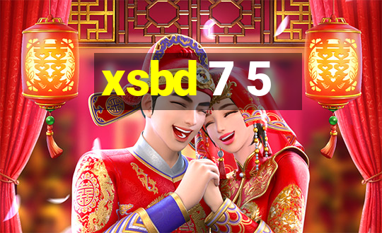 xsbd 7 5