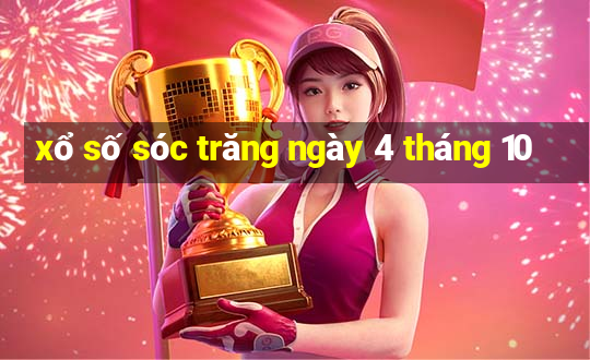 xổ số sóc trăng ngày 4 tháng 10