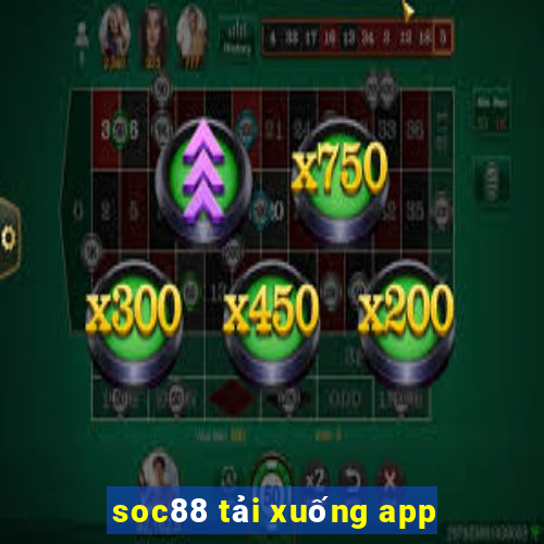 soc88 tải xuống app