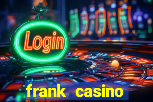 frank casino мобильная версия