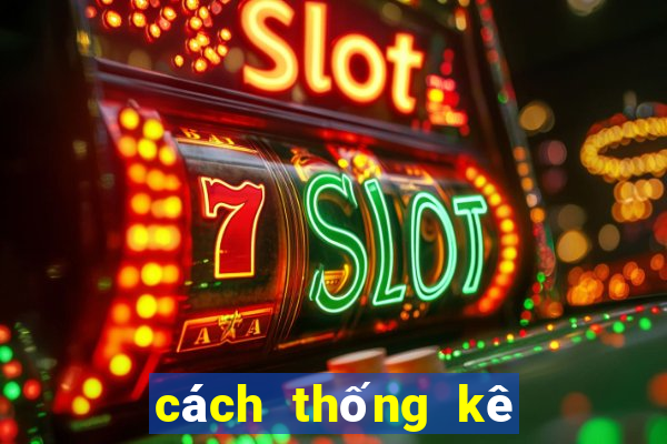 cách thống kê tiến lên