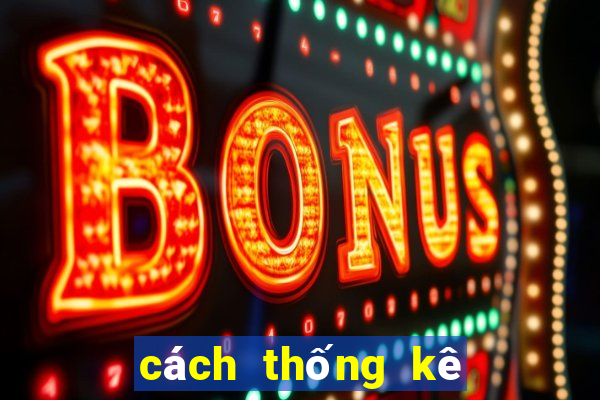 cách thống kê tiến lên