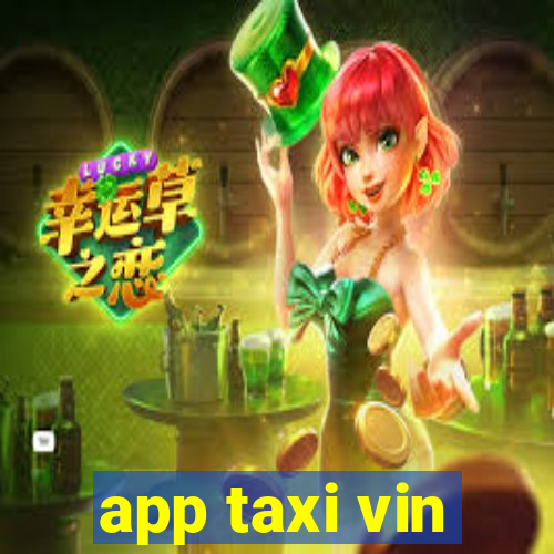 app taxi vin