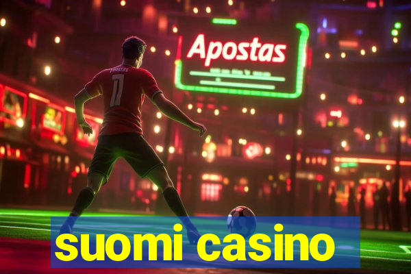 suomi casino