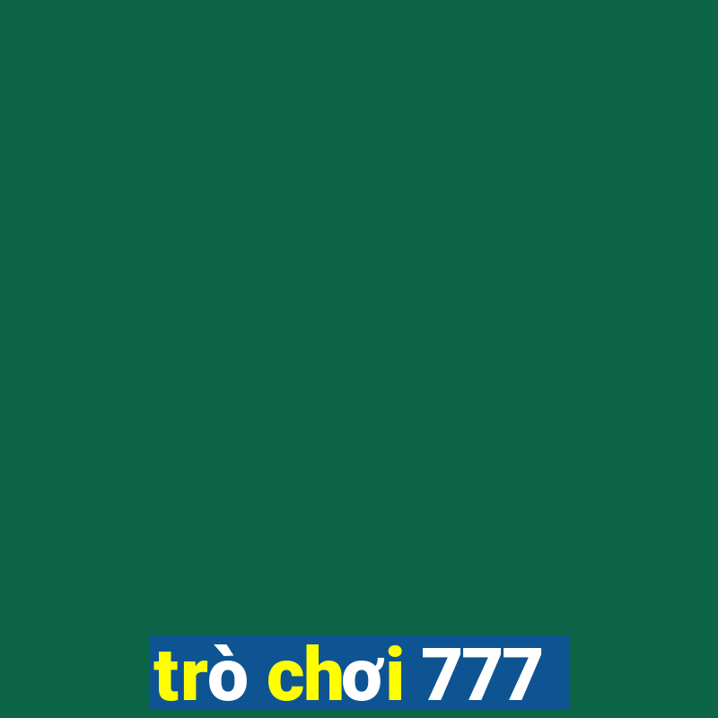 trò chơi 777