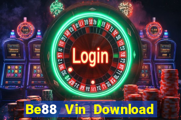 Be88 Vin Download Game Đánh Bài