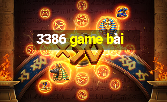 3386 game bài