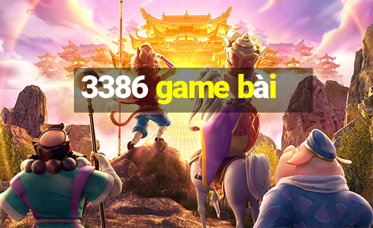 3386 game bài