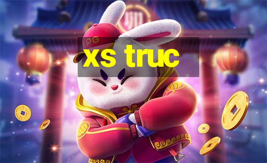 xs truc