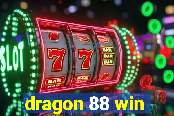 dragon 88 win