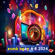 xsmb ngày 6 8 2024