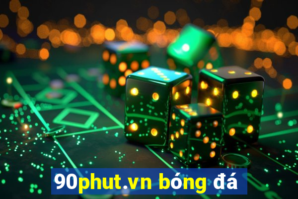 90phut.vn bóng đá