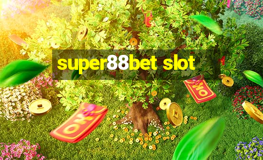 super88bet slot