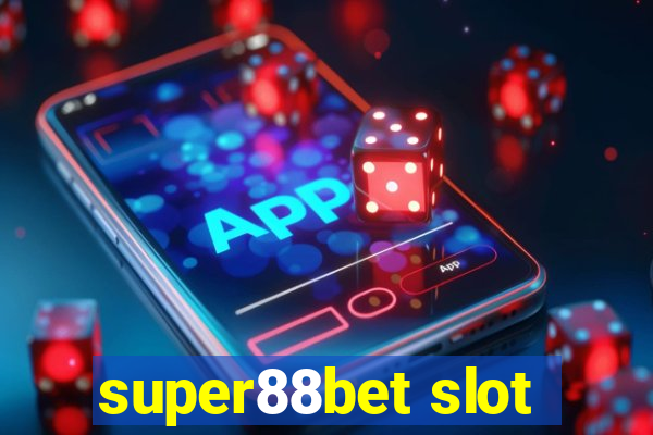 super88bet slot