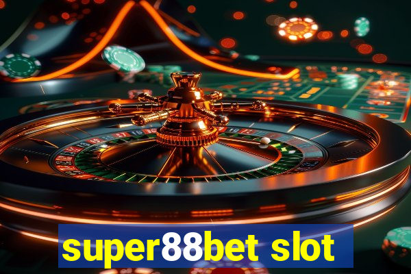 super88bet slot