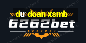 dư doan xsmb