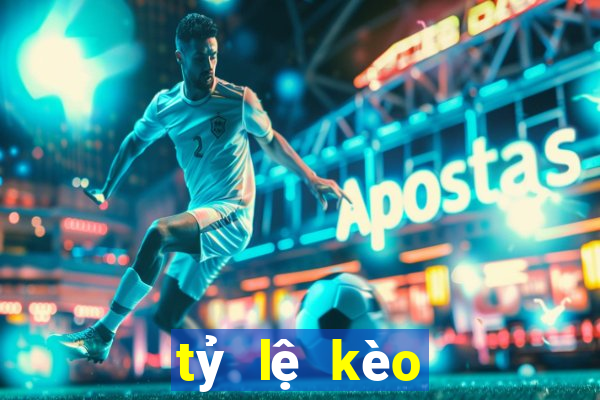 tỷ lệ kèo liverpool hôm nay