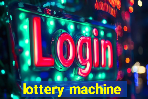 lottery machine