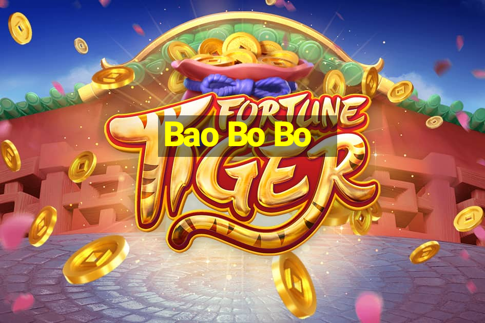 Bao Bo Bo