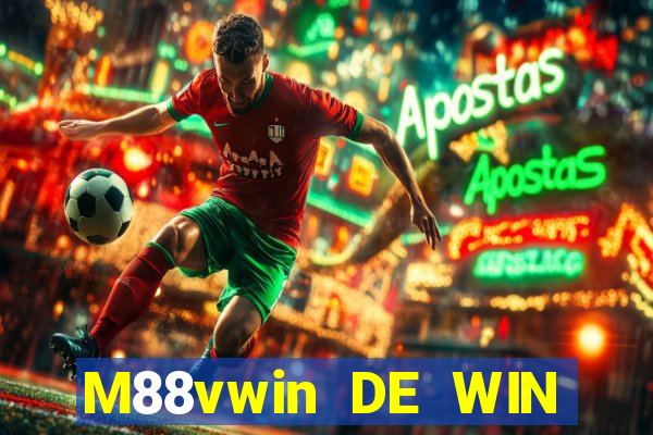 M88vwin DE WIN vwin app ĐẦU TIÊN