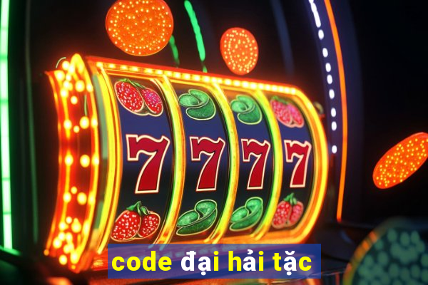 code đại hải tặc