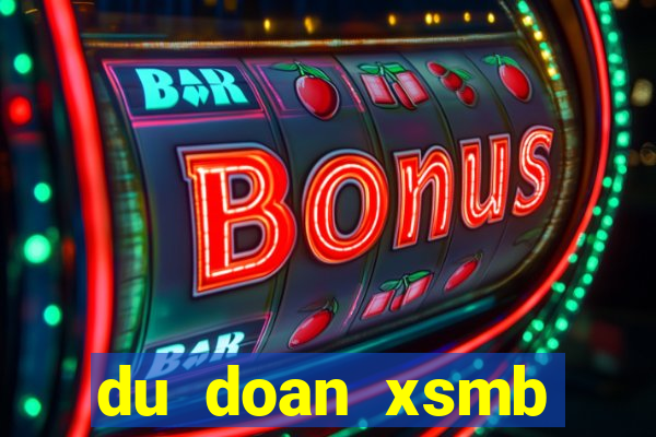 du doan xsmb ketqua net