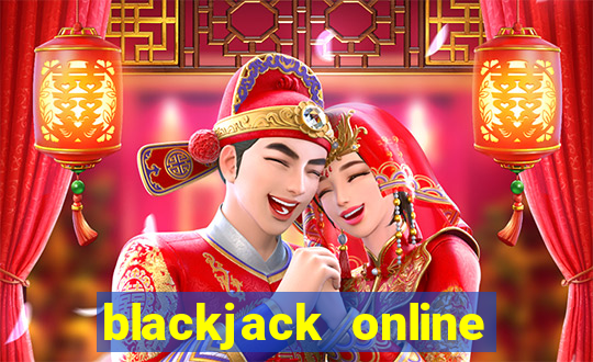 blackjack online lừa đảo