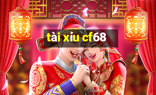 tài xỉu cf68