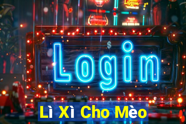 Lì Xì Cho Mèo