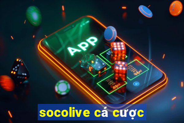 socolive cá cược