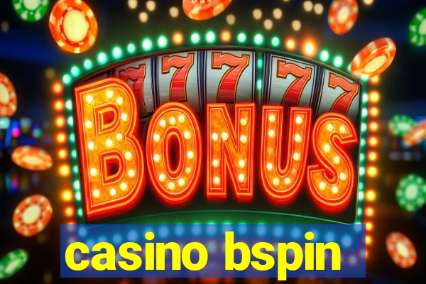 casino bspin