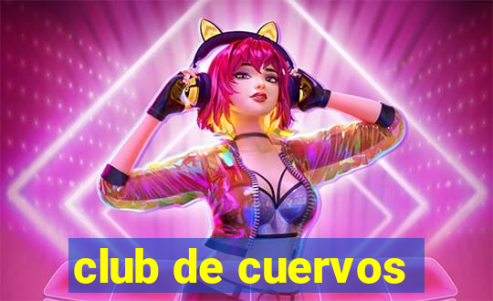 club de cuervos