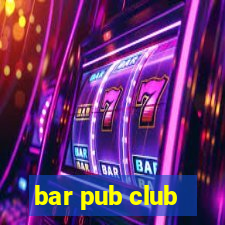 bar pub club