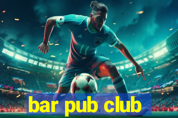 bar pub club