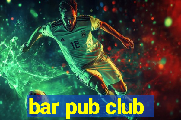 bar pub club