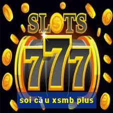 soi cầu xsmb plus