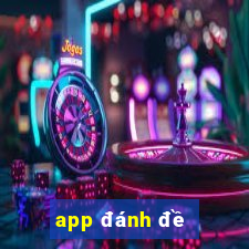 app đánh đề