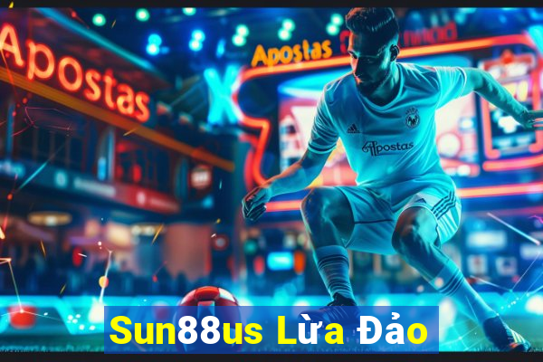 Sun88us Lừa Đảo