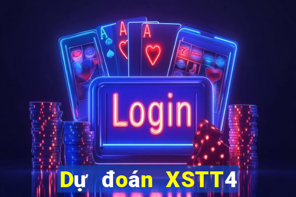 Dự đoán XSTT4 Thứ 6