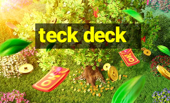 teck deck