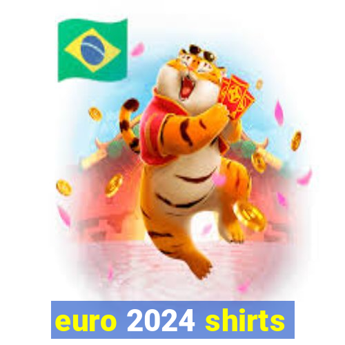 euro 2024 shirts